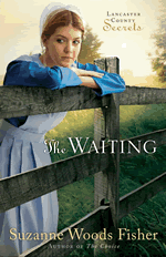 The Waiting (Lancaster County Secrets #2)
